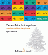 L'aromathérapie énergétique, Lydia Bosson